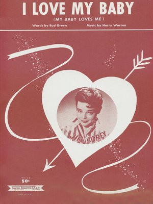 cover image of I Love My Baby (My Baby Loves Me)